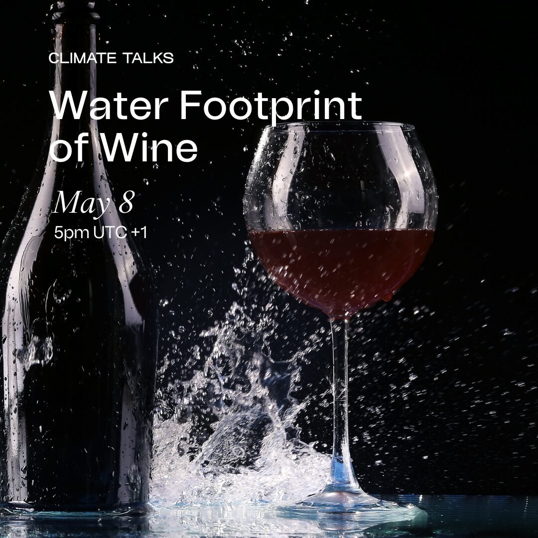 Water Footprint of Wine: Aaron Schreiber-Stainthorp, Andrej Razumovsky, Michele Manelli & João Barroso